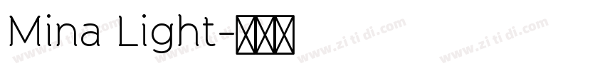 Mina Light字体转换